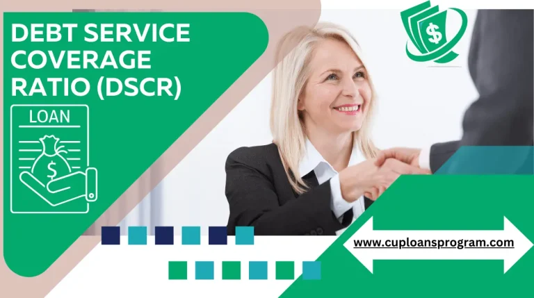 Debt Service Coverage Ratio (DSCR)